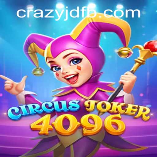 Discover the Thrills of CircusJoker4096: An Exhilarating Gaming Experience