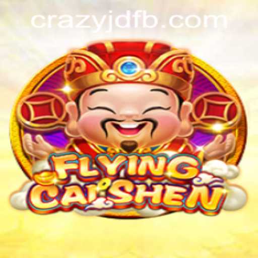 Explore the Exhilarating World of FlyingCaiShen at CRAZYJD.COM