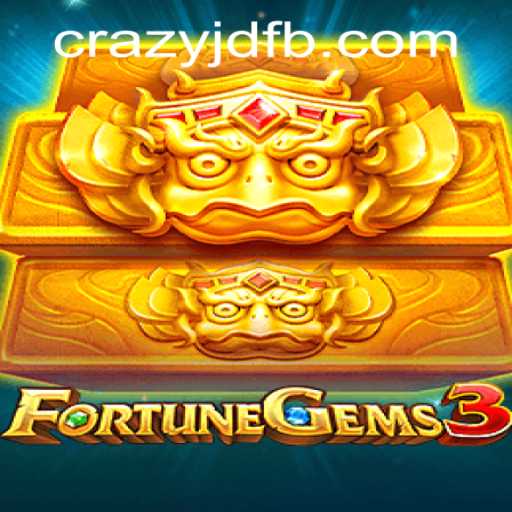FortuneGems3: A Thrilling Gaming Experience at CRAZYJD.COM
