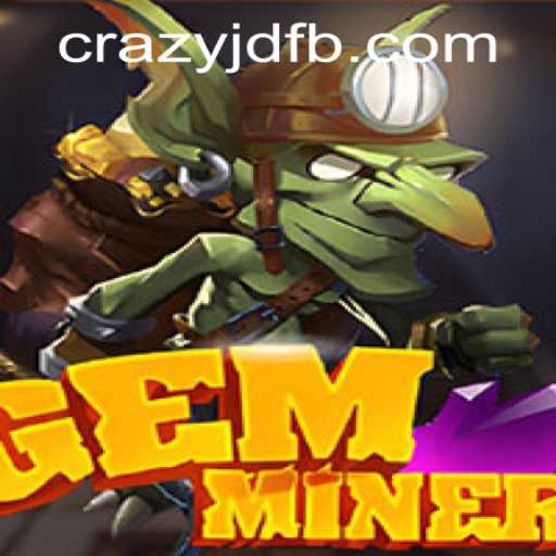 GemMiner: Unearth Treasures with CRAZYJD.COM