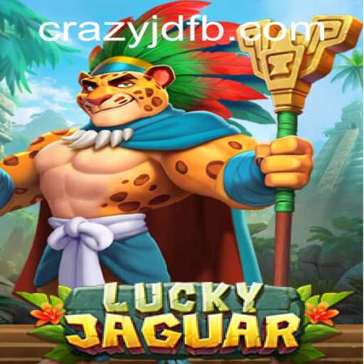 Unveiling LuckyJaguar: The Thrill of Gaming with CRAZYJD.COM